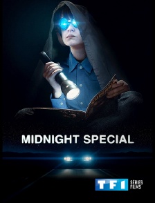 TF1 Séries Films - Midnight Special