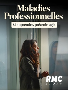 RMC Story - Maladies professionnelles : comprendre, prévenir, agir