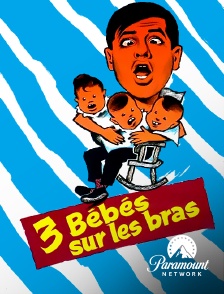 Paramount Network - Trois bébés sur les bras