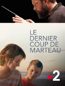 France 2 - Le dernier coup de marteau