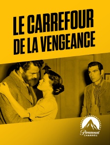 Paramount Channel - Le carrefour de la vengeance