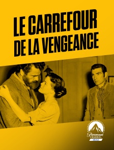 Paramount Channel Décalé - Le carrefour de la vengeance