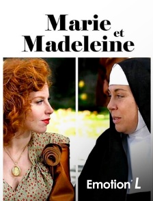 Emotion'L - Marie et Madeleine