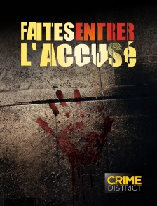 Crime District - Faites entrer l'accusé