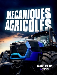 RMC BFM Play - Mécaniques agricoles en replay