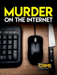 Crime District - Murder on the Internet