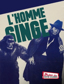 Drive-in Movie Channel - L'homme-singe