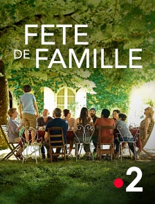 France 2 - Fête de famille