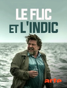 Arte - Le flic et l'indic