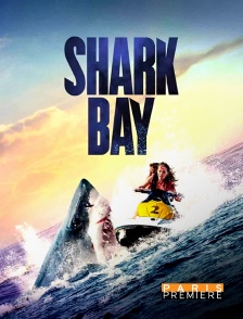 Paris Première - Shark Bay