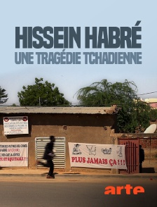 Arte - Hissein Habré, une tragédie tchadienne