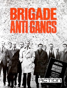 Action - Brigade anti-gangs