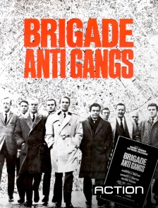 Action - Brigade anti-gangs