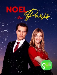 Gulli - Noël à Paris