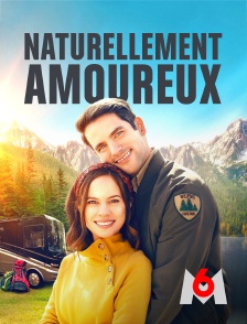 M6 - Naturellement amoureux