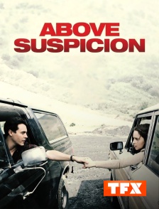 TFX - Above Suspicion