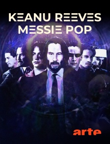 Arte - Keanu Reeves, messie pop