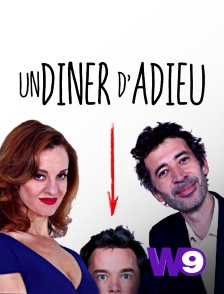 W9 - Un dîner d'adieu