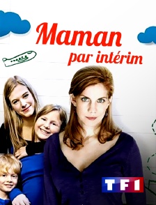 TF1 - Maman par intérim