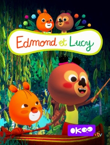 Okoo - Edmond et Lucy en replay