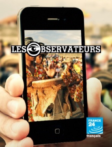 France 24 - Les observateurs