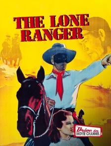 Drive-in Movie Channel - The Lone Ranger époque 2