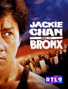 RTL 9 - Jackie Chan dans le Bronx