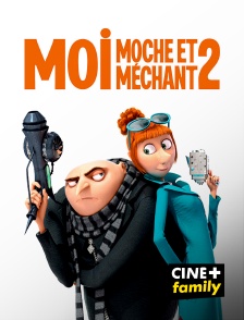 CINE+ Family - Moi, moche et méchant 2