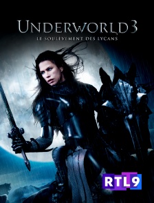 RTL 9 - Underworld 3 : le soulèvement des Lycans