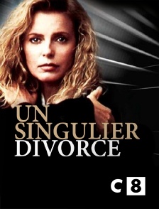 C8 - Un singulier divorce