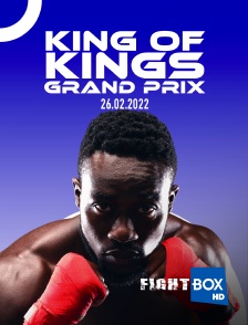 FightBox - King of Kings Grand Prix 26.02.2022