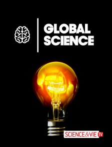 Science et Vie TV - Global science en replay