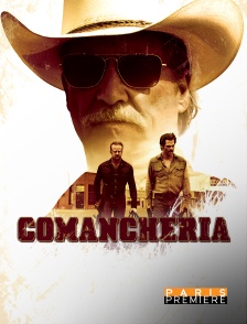 Paris Première - Comancheria