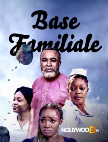 Nollywood TV - Base familiale