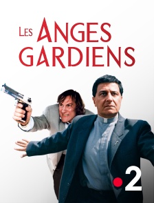 France 2 - Les anges gardiens