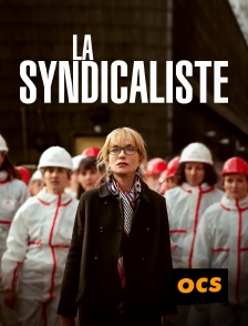 OCS - La syndicaliste