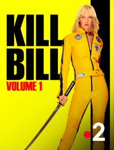 France 2 - Kill Bill Volume 1