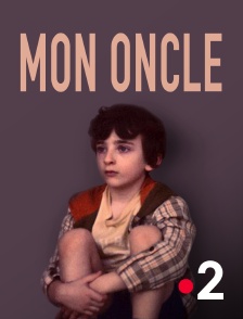 France 2 - Mon oncle