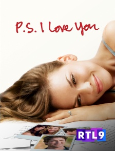 RTL 9 - P.S : I Love You