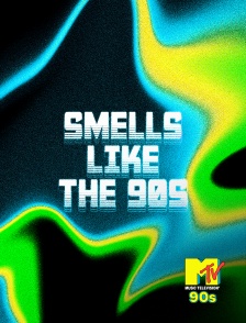 MTV 90' - Smells Like the 90s