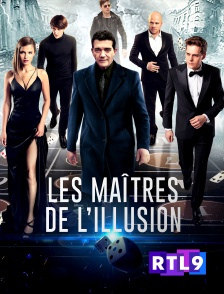 RTL 9 - Les maîtres de l'illusion