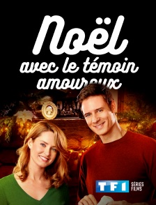 TF1 Séries Films - Noël avec le témoin amoureux