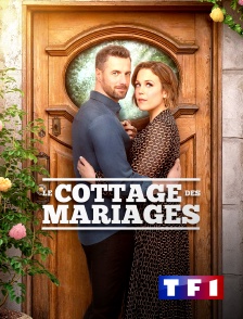 TF1 - Le cottage des mariages