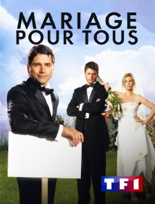 TF1 - Mariage pour tous