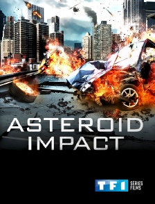 TF1 Séries Films - Asteroid impact