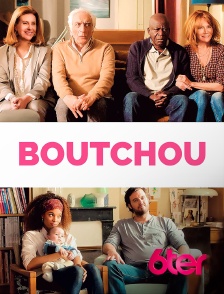 6ter - Boutchou