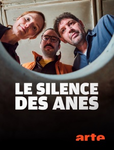 Arte - Le silence des ânes