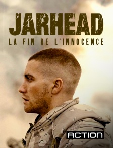 Action - Jarhead, la fin de l'innocence