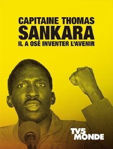 TV5MONDE - Capitaine Thomas Sankara