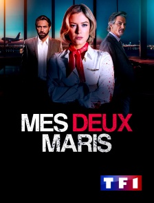 TF1 - Mes deux maris